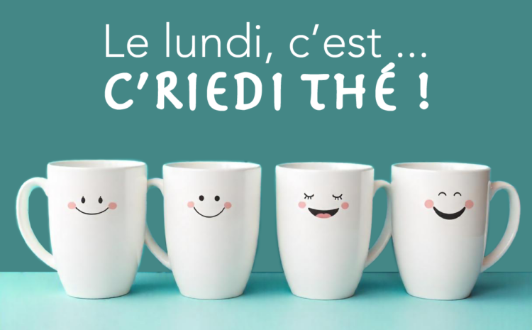 C’RIEDI THÉ